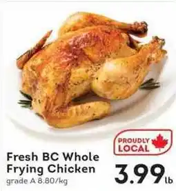 IGA Fresh BC Whole Frying Chicken offer