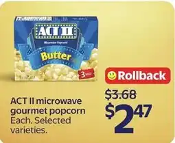 Walmart Act ii microwave gourmet popcorn offer