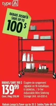 Canadian Tire type A adjustable wire shelving storage unit offer