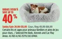 Canadian Tire Selected Pet Beds Kennels and Cat Play Areas offer