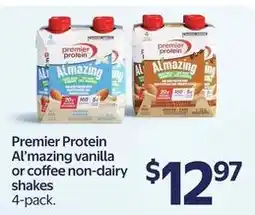 Walmart Premier Protein Al'mazing vanilla or coffee non-dairy shakes offer