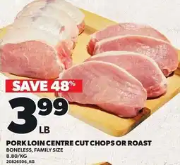 Loblaws Pork loin centre cut chops or roast offer