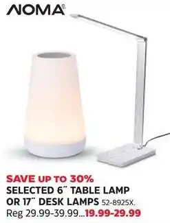Canadian Tire Noma selected 6" table lamp or 17" desk lamps offer