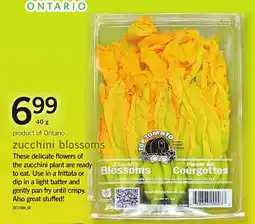 Loblaws zucchini blossoms offer