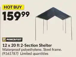 Princess Auto Powerfist 12 x 20 ft 2-Section Shelter offer
