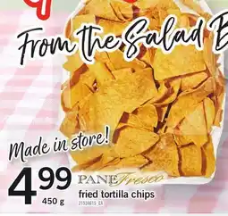 Loblaws Pane fresco fried tortilla chips offer