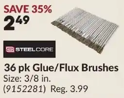 Princess Auto Steel Core Glue/Flux Brushes offer