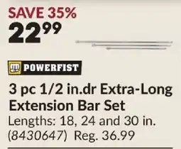 Princess Auto Powerfist 3 pc 1/2 in.dr Extra-Long Extension Bar Set offer