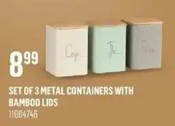 Canac Set of 3 metal containers with bamboo lids offer