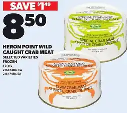 Loblaws Heron Point wild caught crab meat offer