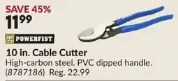 Princess Auto Powerfist 10 in. Cable Cutter offer