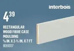 Canac interbois rectangular wood fibre case moulding offer