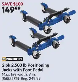 Princess Auto Powerfist 2,500 lb Positioning Jacks with Foot Pedal offer