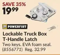 Princess Auto Powerfist lockable truck box t-handle latch offer