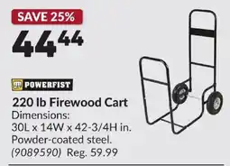 Princess Auto Powerfist 220 lb Firewood Cart offer