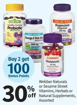 Pharmasave Webber Naturals or Sesame Street Vitamins, Herbals or Natural Supplements, Assorted offer
