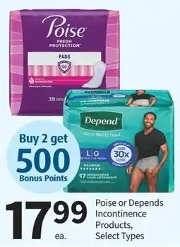 Pharmasave Poise or Depends Incontinence Products offer