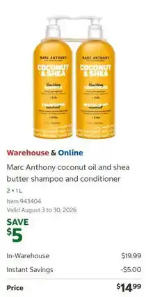 Costco Marc Anthony coconut oil and shea butter shampoo and conditioner offer