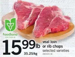 Loblaws Foodland veal loin or rib chops offer