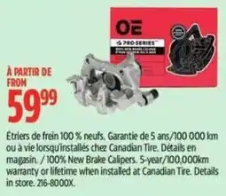 Canadian Tire Oe pro-series brake calipers offer