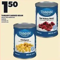 Loblaws Tamam canned bean selected varieties offer