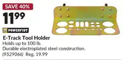 Princess Auto Powerfist e-track tool holder offer