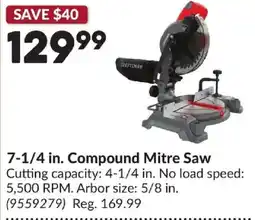 Princess Auto Craftsman 7-1/4 in. Compound Mitre Saw offer