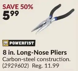 Princess Auto Powerfist 8 in. Long-Nose Pliers offer