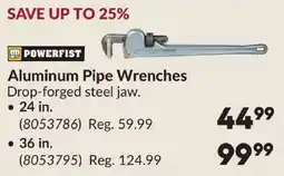 Princess Auto Powerfist aluminum pipe wrenches offer