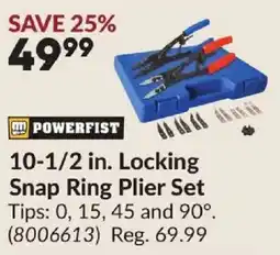 Princess Auto Powerfist 10-1/2 in. Locking Snap Ring Plier Set offer