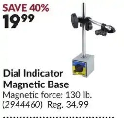 Princess Auto Dial Indicator Magnetic Base offer