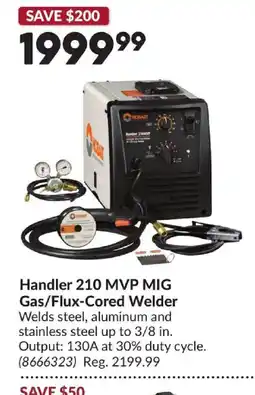 Princess Auto Hobart Handler 210 MVP MIG Gas/Flux-Cored Welder offer