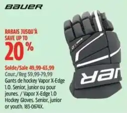 Canadian Tire Bauer hockey gloves Vapor X-Edge 1.0 offer