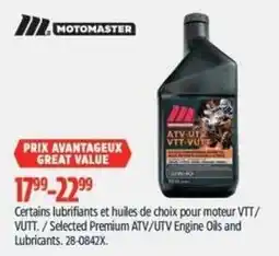 Canadian Tire Motomaster selected premium atv/utv engine oils and lubricants offer