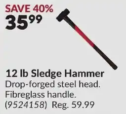 Princess Auto 12 lb Sledge Hammer offer