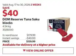 Costco Dom reserve tuna saku blocks offer