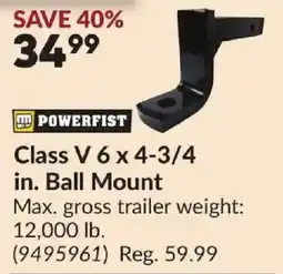 Princess Auto Powerfist class v 6 x 4-3/4 in. ball mount offer