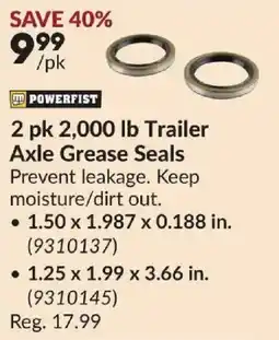 Princess Auto Powerfist 2 pk 2,000 lb Trailer Axle Grease Seals offer