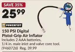 Princess Auto Powerfist 150 Psi Digital Pistol-Grip Air Inflator offer