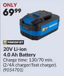 Princess Auto Powerfist 20v li-ion 4.0 ah battery offer