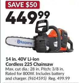 Princess Auto Husqvarna 14 in. 40V Li-ion Cordless 225 Chainsaw offer
