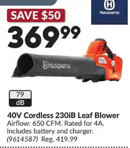 Princess Auto Husqvarna 40V Cordless 230iB Leaf Blower offer