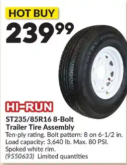 Princess Auto Hi-run st235/85r16 8-bolt trailer tire assembly offer