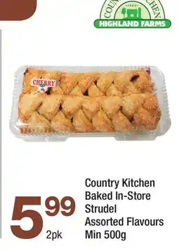 Highland Farms Country Kitchen Baked In-Store Strudel offer