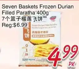 Foody Mart Seven Baskets Frozen Durian Filled Paratha offer