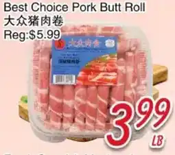 Foody Mart Best Choice Pork Butt Roll offer