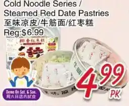 Foody Mart Cold Noodle Series / Steamed Red Date Pastries offer