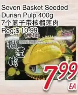 Foody Mart Seven Basket Seeded Durian Pulp offer