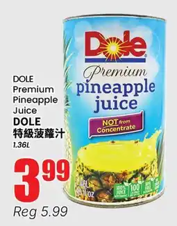 Btrust Supermarket DOLE Premium Pineapple Juice offer