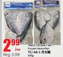 Btrust Supermarket TRIPLE CROWN / AA-1 Frozen Moonfish offer